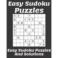 Easy Sudoku Puzzles: Easy Sudoku Puzzles And Solutions: Sudoku Puzzles Books Easy; easy sudoku puzzles easy sudoku puzzles;Easy Level Volum