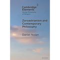 Zoroastrianism and Contemporary Philosophy