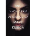 Chica Desconocida: Una Novela