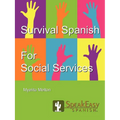 Survival Spanish for Social Services