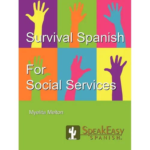 Survival Spanish for Social Services