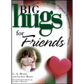 Big Hugs for Friends