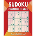 Sudoku Puzzle Book for Adults: Easy to Hard Puzzles with Full Solutions
