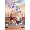 A Show for Two