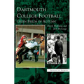 Dartmouth College Football: Green Fields of Autumn