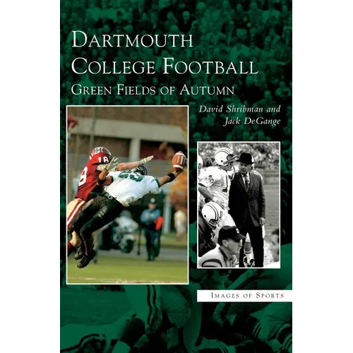 Dartmouth College Football: Green Fields of Autumn