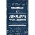 The Bookkeeping Practice BluePrint