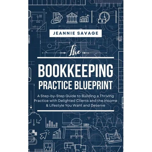 The Bookkeeping Practice BluePrint