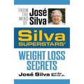Silva Superstars' Weight Loss Secrets