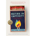 Mating in Captivity: Unlocking Erotic Intelligence