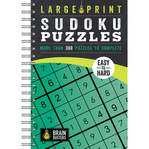 Large Print Sudoku Puzzles Green: More Than 300 Puzzles to Complete