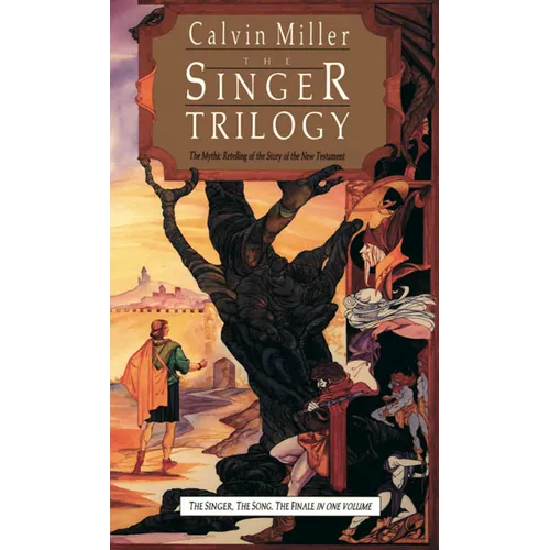 The Singer Trilogy: The Mythic Retelling of the Story of the New Testament