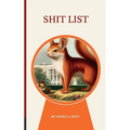 Shit List