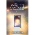 The Monsters Come Through the Front Door