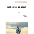 Waiting for an Angel
