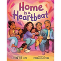 Home Is a Heartbeat