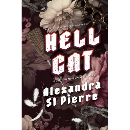 Hellcat: Book 2 of the Murder and Mayhem Series