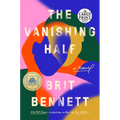 The Vanishing Half: A GMA Book Club Pick (a Novel)