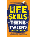 Life Skills for Teens and Tweens (2 Books in 1): How to Cook, Manage Money, Solve Problems, Develop Social Skills, and More - Important Skills Kids Ne