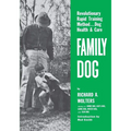 Family Dog: Revolutionary Rapid Training Method..Dog Health & Care
