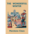The Wonderful Winter (Yesterday's Classics)