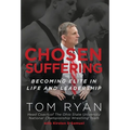 Chosen Suffering: Becoming Elite In Life And Leadership