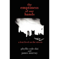 The emptiness of our hands: a lent lived on the streets