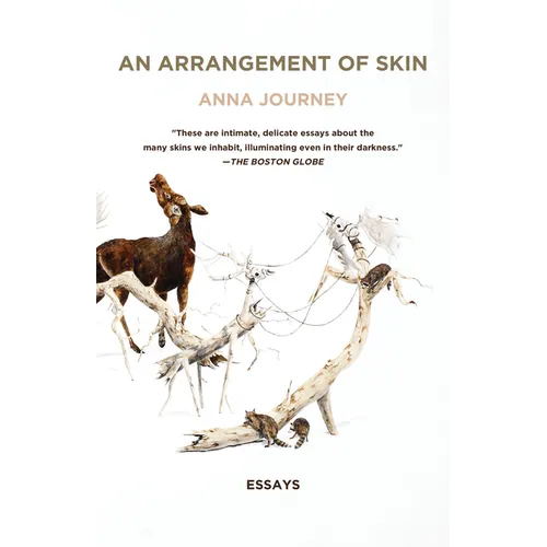 An Arrangement of Skin: Essays