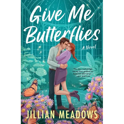 Give Me Butterflies