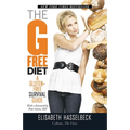The G-Free Diet: A Gluten-Free Survival Guide