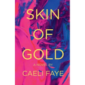 Skin of Gold
