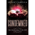 Condemned: The Awakening of the Gift