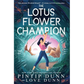The Lotus Flower Champion