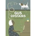 Gus Upstairs