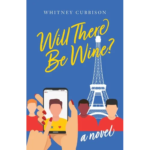 Will There Be Wine?