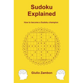 Sudoku Explained: How to become a Sudoku champion