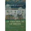 In This House of Brede