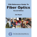 FOA Reference Guide to Fiber Optics