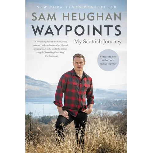 Waypoints: My Scottish Journey