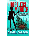 A Hopeless Murder