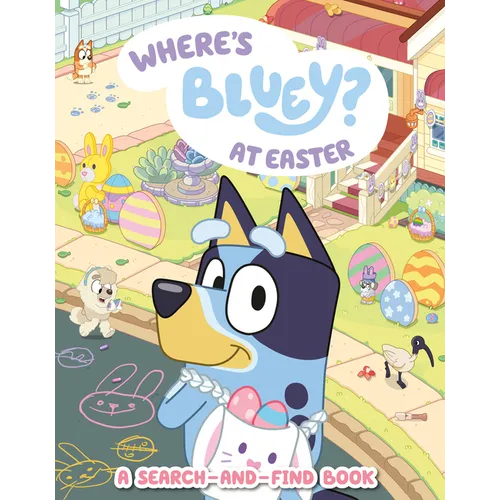 Where's Bluey? at Easter: A Search-And-Find Book