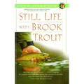 Still Life with Brook Trout
