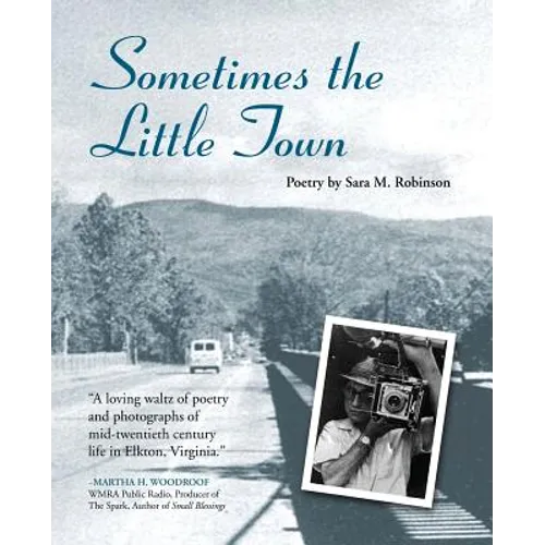 Sometimes the Little Town