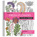 Color & Frame - Fresh Flowers (Adult Coloring Book)