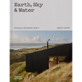 Earth, Sky & Water: Houses in the Nordic Style