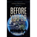 Before You Go: A Daily Devotional
