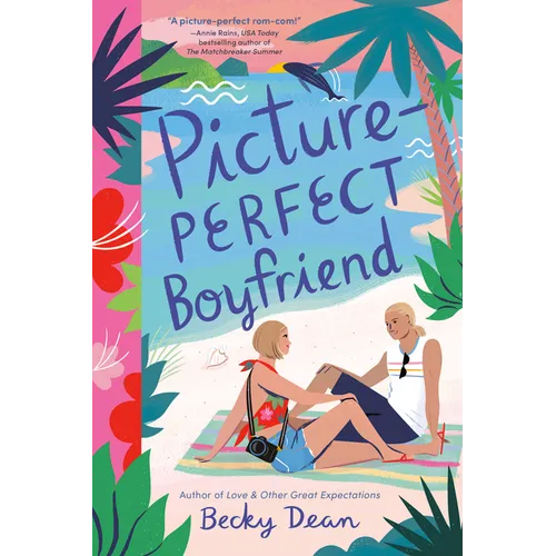 Picture-Perfect Boyfriend