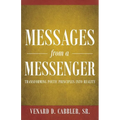 Messages from a Messenger: Transforming Poetic Principles Into Reality