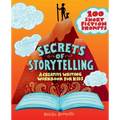 Secrets of Storytelling: A Creative Writing Workbook for Kids
