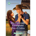 Her Colorado Firefighter: A Clean and Uplifting Romance
